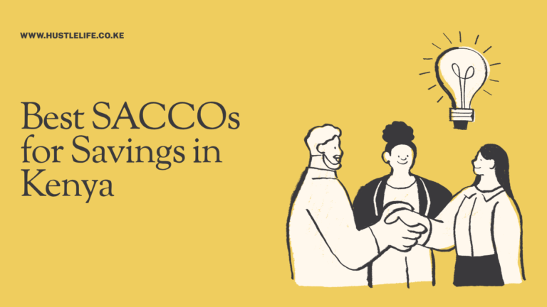 Best SACCOs for Savings in Kenya: Top Options, Dividends, and How to Choose