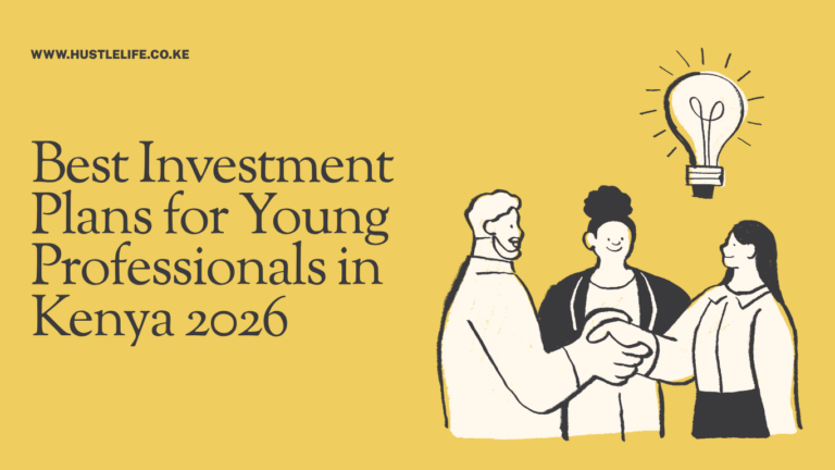 Best Investment Plans for Young Professionals in Kenya 2026