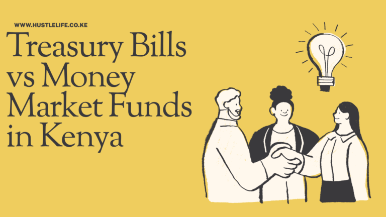 Treasury Bills vs Money Market Funds in Kenya: Which Is the Better Investment?