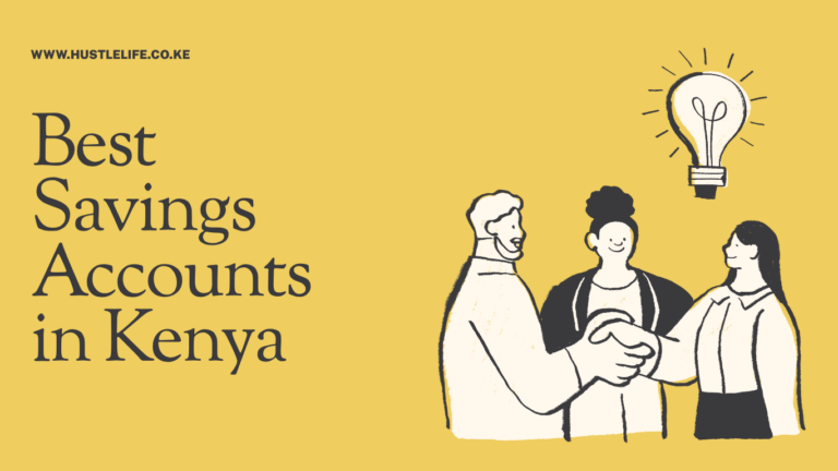 Best Savings Accounts in Kenya 2026: Highest Interest Rates Compared