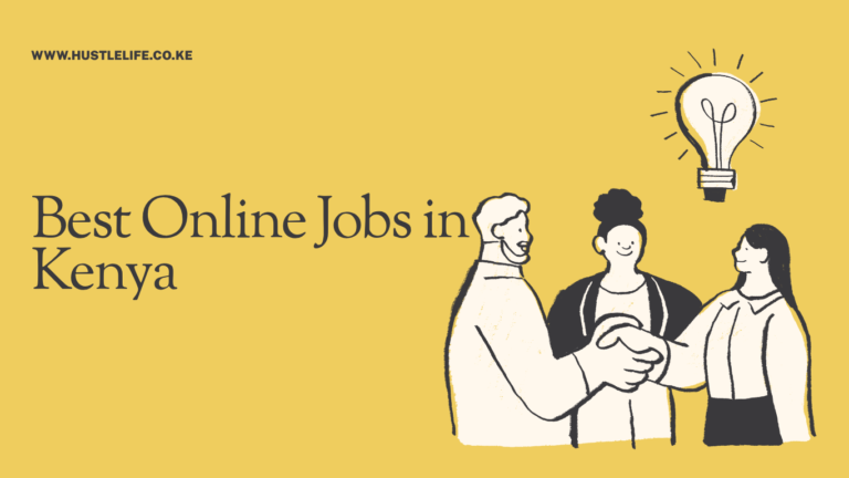Best Online Jobs in Kenya: 10 Legit Ways to Earn (2026)