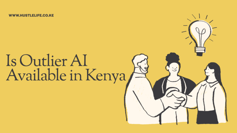Is Outlier AI Available in Kenya? (2026 Guide)