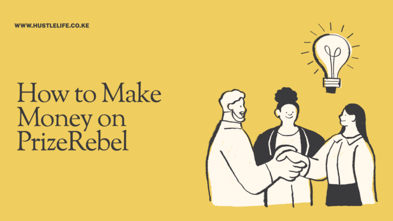 How to Make Money on PrizeRebel: The Complete 2026 Guide