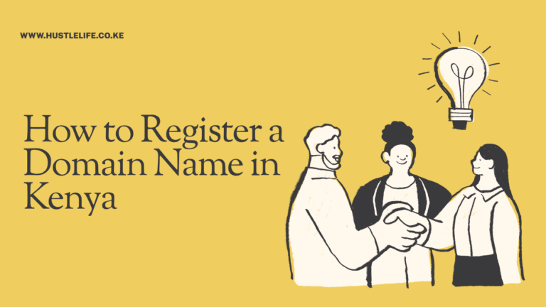 How to Register a Domain Name in Kenya (2026)